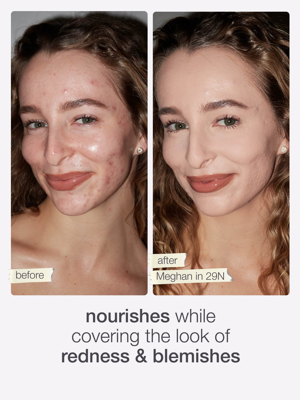 Before and after comparison of a woman's face with text indicating product effects.