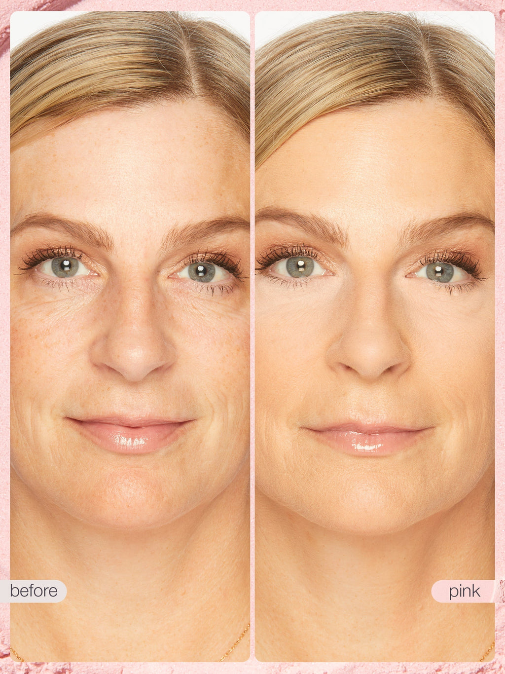 Before and after comparison of a woman's face with 'before' and 'pink' labels.