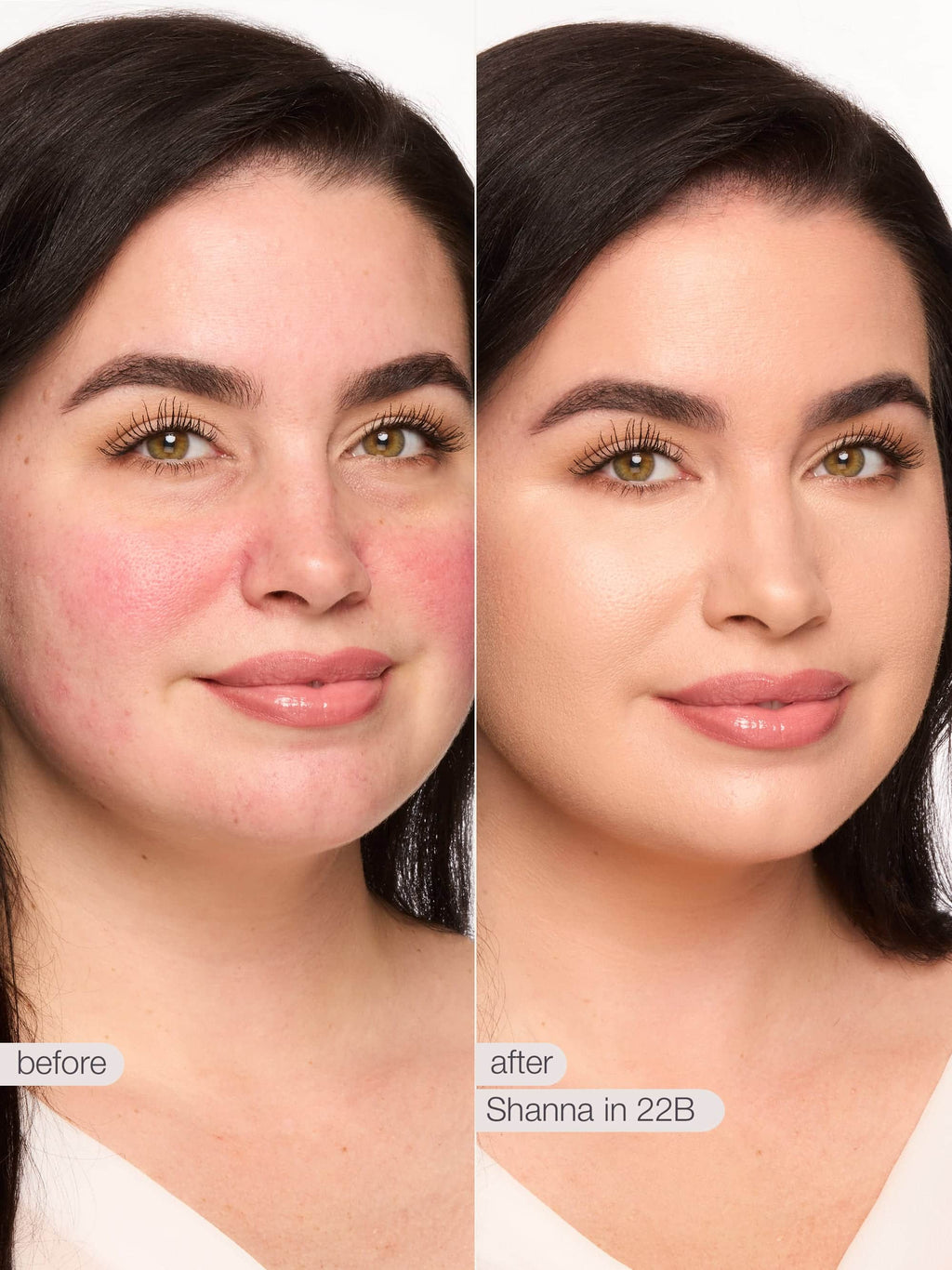 Before and after comparison of a woman's face with makeup application labeled 'Shanna in 22B'.